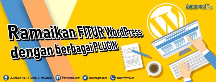 Ramaikan Fitur WordPress Kamu Dengan Berbagai Plugin